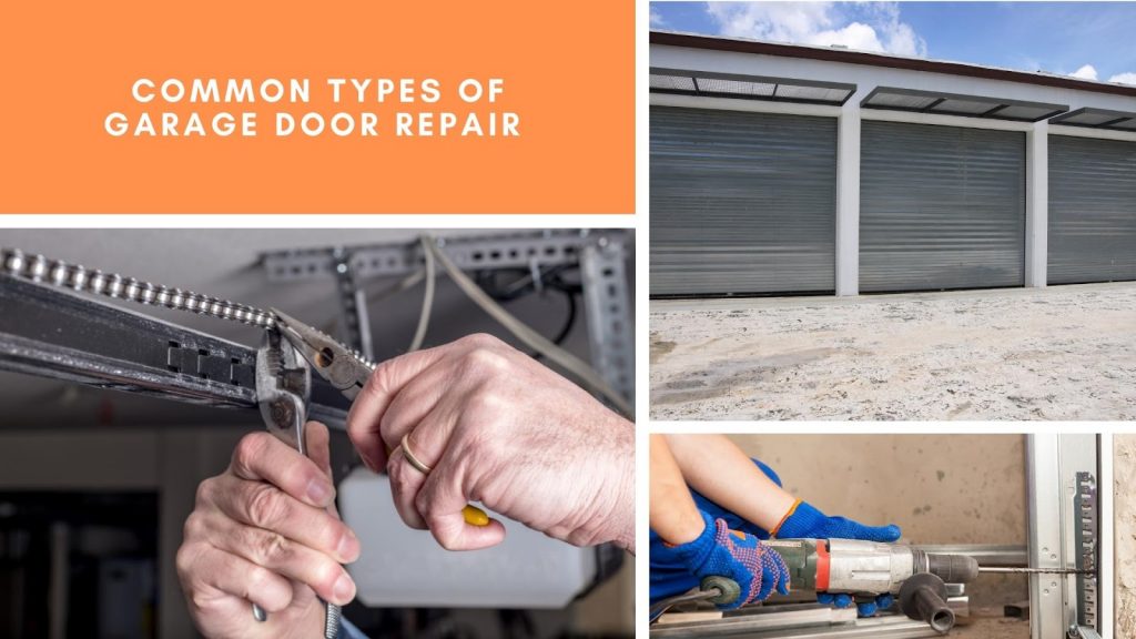 Common Types of Garage Door Repair