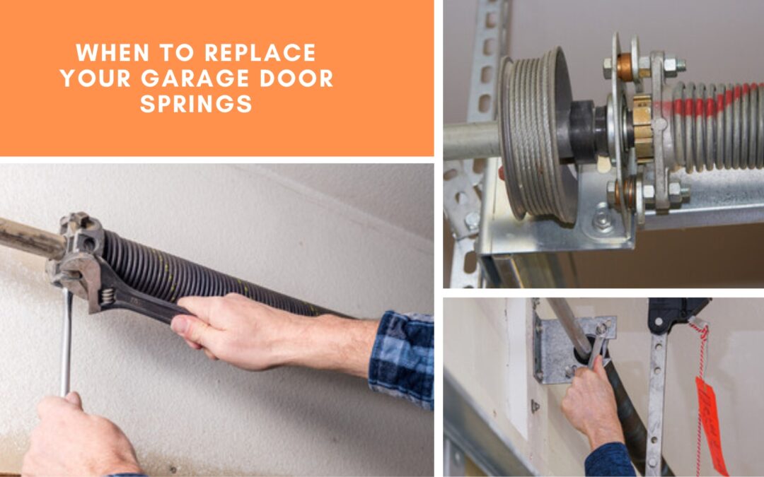 When to Replace Your Garage Door Springs