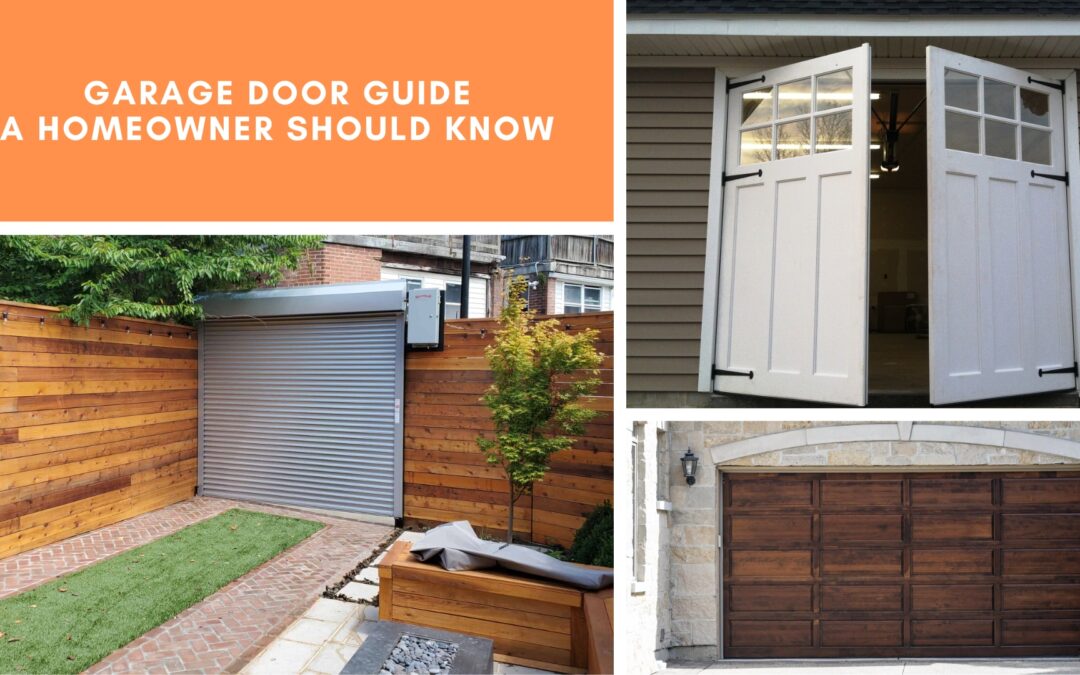 Garage Door Guide a Homeowner Should Know