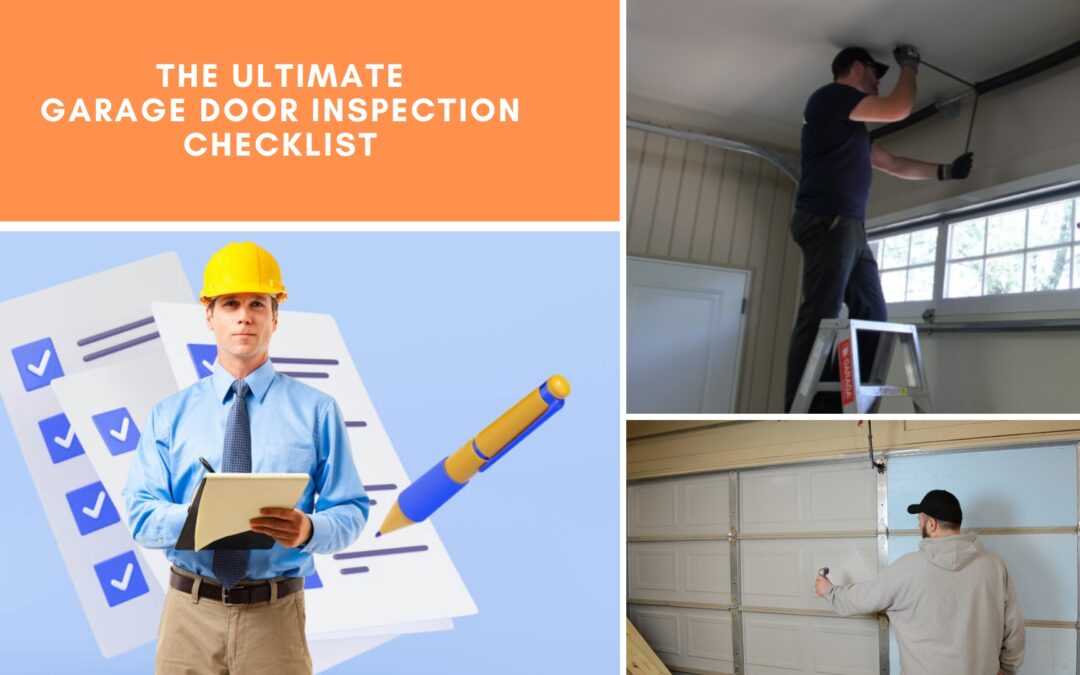 The Ultimate Garage Door Inspection Checklist