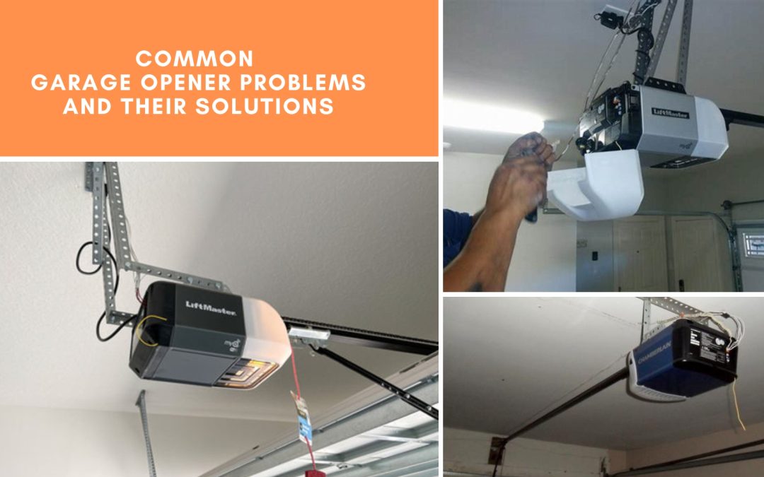 Different types of garage opener problems and how experts address them.